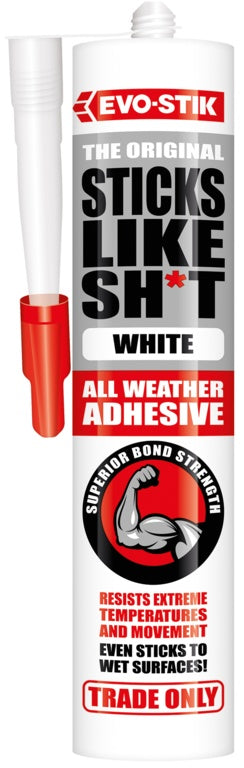 Evo-Stik Sticks Like Sh*t All Weather Adhesive 290ml White